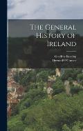 The General History of Ireland