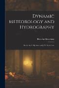 Dynamic Meteorology and Hydrography: Statics, by V. Bjerknes and J. W. Sandstr?m