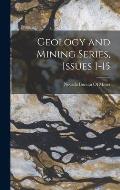 Geology and Mining Series, Issues 1-15