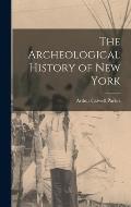 The Archeological History of New York