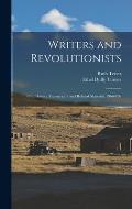 Writers and Revolutionists: Oral History Transcript / and Related Material, 1966-196