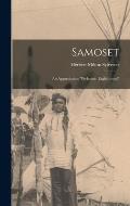 Samoset; an Appreciation Welcome, Englishmen!