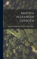 Martha Alexander Gerbode