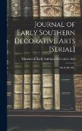 Journal of Early Southern Decorative Arts [serial]: 4-6 (1978-1980)