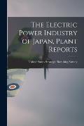 The Electric Power Industry of Japan, Plant Reports