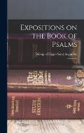 Expositions on the Book of Psalms: 2