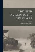 The Fifth Division In The Great War