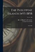 The Philippine Islands 1493-1898: 1599-1602; Volume XI