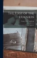 The First of the Hoosiers: Reminscences of Edward Eggleston