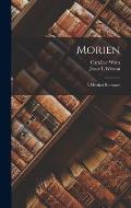 Morien: A Metrical Romance