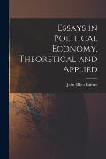 Essays in Political Economy. Theoretical and Applied