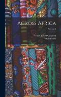 Across Africa; Volume 2