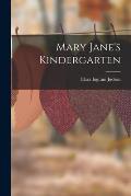 Mary Jane's Kindergarten