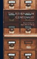 The Athenaeum Centenary