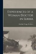 Experiences of a Woman Doctor in Serbia