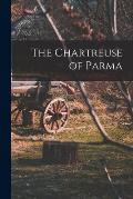 The Chartreuse of Parma