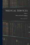 Medical Services; Diseases of the war; Volume 1
