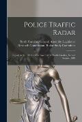 Police Traffic Radar: Report to the 1979 General Assembly of North Carolina, Second Session, 1980