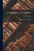 Cornelius Nepos: Erklaert von Karl Nipperdey.