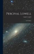Percival Lowell: An Afterglow