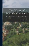 The Works Of Lord Macaulay: History Of England