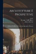 Architetture e prospettive: Dedicate alla maestà di Carlo Sesto imperador de'Romani