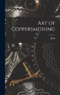 Art of Coppersmithing