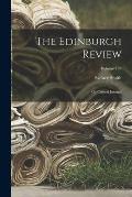 The Edinburgh Review: Or Critical Journal; Volume 139