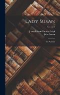 Lady Susan: The Watsons; Volume 3
