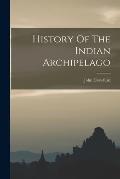 History Of The Indian Archipelago