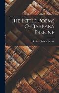 The Little Poems Of Barbara Erskine