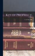 Key of Prophecy;
