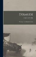 Dixmude: The Epic of the French Marines