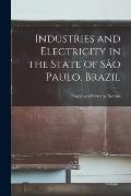 Industries and Electricity in the State of S?o Paulo, Brazil