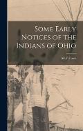 Some Early Notices of the Indians of Ohio