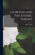 Lucretius and The Atomic Theory