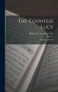 The Countess Lucy: Singular or Plural?