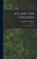 Life and her Children: Glimpses of Animal Life