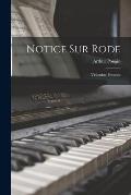Notice Sur Rode: Violoniste Fran?ais