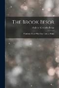 The Brook Besor: Words for Those Who Must Tarry at Home
