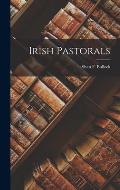 Irish Pastorals