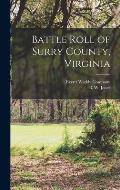 Battle Roll of Surry County, Virginia
