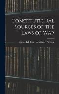 Constitutional Sources of the Laws of War