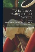 A Letter of Marquis de La Fayette