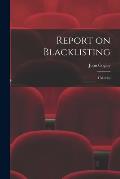 Report on Blacklisting: 1 Movies