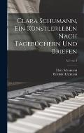 Clara Schumann, ein K?nstlerleben Nach Tageb?chern und Briefen; Volume 3
