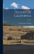 History of California; Volume 2