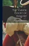 The Varick Court of Inquiry