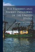 The Fisheries and Fishery Industries of the United States: Sct. 4
