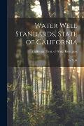 Water Well Standards, State of California: No.74-81